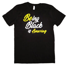 Load image into Gallery viewer, Be Amazing T-Shirt
