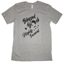 Load image into Gallery viewer, Blessed Black &amp; Highly Favored T-Shirt
