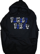 Load image into Gallery viewer, Family First Hoodie
