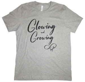 Glowing & Growing "Together" T-Shirt