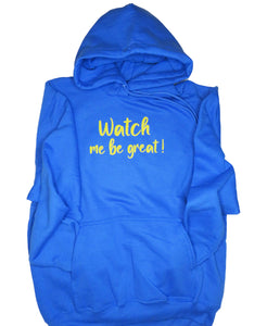 Be Great Hoodie