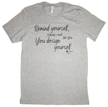 Load image into Gallery viewer, You Design Yourself (Jay-Z) T-Shirt
