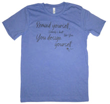 Load image into Gallery viewer, You Design Yourself (Jay-Z) T-Shirt
